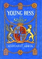 Young Bess by Margaret Irwin