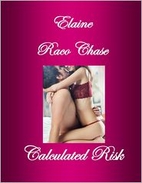 Calculated Risk by Elaine Raco Chase
