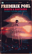 Digits and Dastards by Frederik Pohl