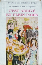 C'est arrivé en plein Paris : passionnante…