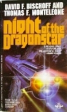 Night of the Dragonstar by David F. Bischoff