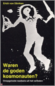 Waren de goden kosmonauten ? herinneringen…