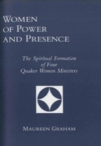Women of power and presence : the spiritual…