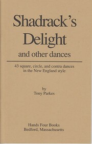 Shadrack's Delight and other dances by Tony…