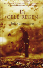 The Yellow Rain by Julio Llamazares