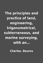 The principles and practice of land,…