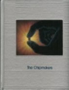 Chipmakers (Understanding Computers) by…