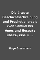 Die älteste Geschichtsschreibung und…
