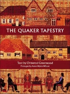 Quaker Tapestry by Ormerod Greenwood