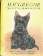 Macgregor, the Little Black Scottie by…
