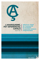 L'Anarquisme, fet diferencial català :…
