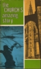 The Church's Amazing Story by Daughters…