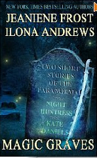 Magic Graves (2-in-1) by Ilona Andrews