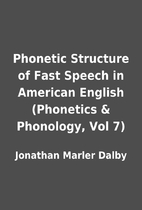 Phonetic Structure of Fast Speech in…