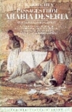 Passages from Arabia Deserta by Charles M.…