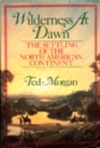 Wilderness At Dawn: The Settling of the…