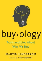 Buyology: Truth and Lies About Why We Buy by…