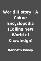 World History : A Colour Encyclopedia…