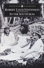 In the South Seas by Robert Louis Stevenson