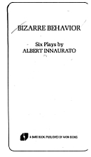 Bizarre behavior: Six plays (A Bard book) by…