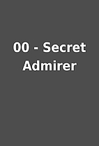 00 - Secret Admirer