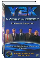 Y2K - A World In Crisis? by Warren H. Chaney