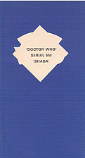 Shada (Doctor Who Script Serial) by Douglas…
