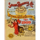 Sears, Roebuck & Co. Consumers Guide 1909 by…