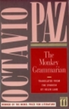 The Monkey Grammarian by Octavio Paz