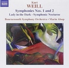 Symphonies nos. 1 and 2 ; Lady in the dark…