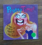 Pretty Time! A Made-Up Makeup Magazine by…