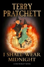 I Shall Wear Midnight by Terry Pratchett