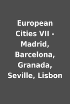 European Cities VII - Madrid, Barcelona,…