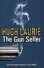 The Gun Seller by Hugh Laurie
