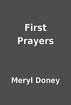 First Prayers by Meryl Doney