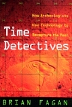 Time Detectives: How Archaeologists Use…