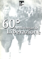 60° Anniversario Liberazione by AA.VV.