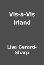 Vis-à-Vis Irland by Lisa Gerard-Sharp