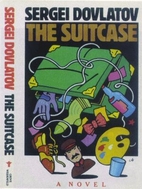 The Suitcase by Sergei Dovlatov