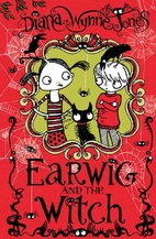 Earwig and the Witch by Diana Wynne Jones