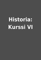 Historia: Kurssi VI