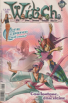 W.i.t.c.h. n.28 - Così lontane, così…