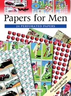 Papers for Men: 24 Perforated Papers by…