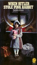 When Hitler Stole Pink Rabbit by Judith Kerr