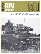 PROFILE AFV WEAPONS: ABBOT FV433…