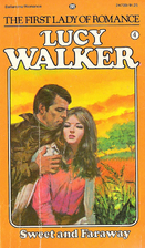 Sweet and Faraway by Lucy Walker