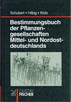Bestimmungsbuch der Pflanzengesellschaften…