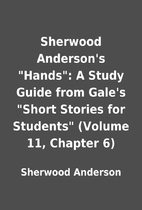 Sherwood Anderson's Hands: A Study…