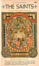 The Saints; a concise biographical…