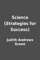 Science (Strategies for Success) by Judith…